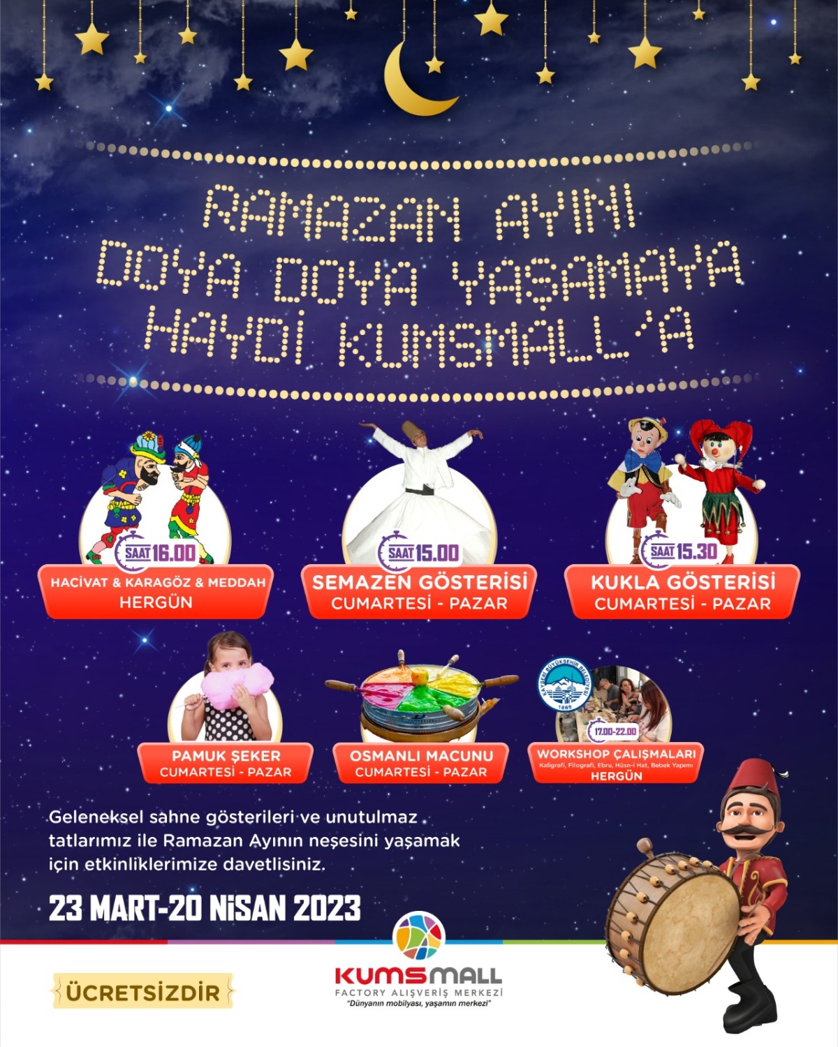 RAMAZAN AYI KUMSMALL’DA BİR BAŞKA
