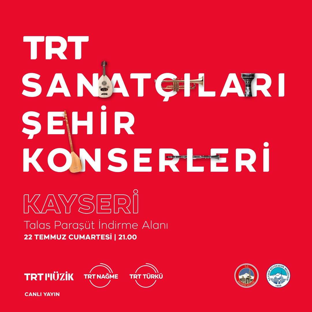 TRT SANATÇILARI KAYSERİ'DE KONSER VERECEK